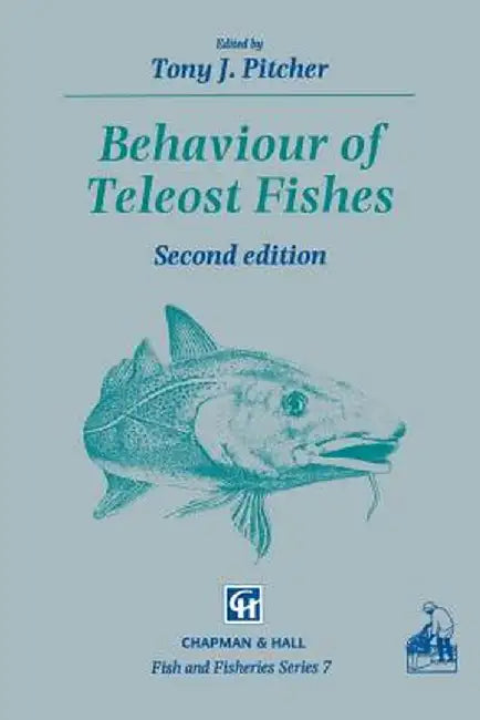 Behaviour of Teleost Fishes by T. J. Pitcher
