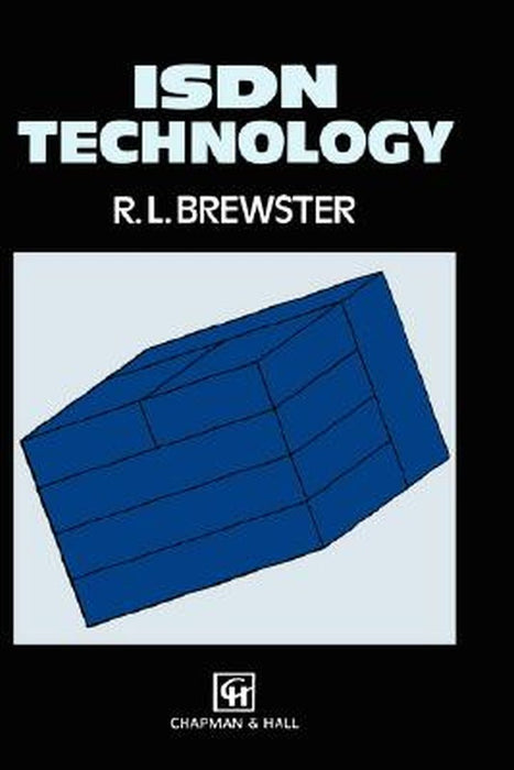 ISDN Technology by J. R. Brewster