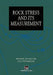Rock Stress and Its Measurement by B. Amadei