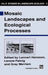 Mosaic Landscapes and Ecological Processes by L. Hansson