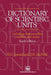 Dictionary of Scientific Units: Including Dimensionless Numbers and Scales by H. G. Jerrard