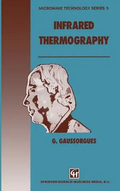 Infrared Thermography by G. Gaussorgues