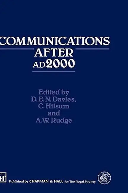 Communications After Ad2000 by D. E. N. Davies