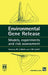 Environmental Gene Release: Models, Experiments and Risk Assessment by M. J. Bazin