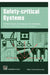Safety-Critical Systems: Current Issues, Techniques and Standards by F. Redmill, T. Anderson