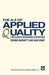 The A-Z of Applied Quality: For Clinical Managers in Hospitals by Denise Barnett and Nan Kemp