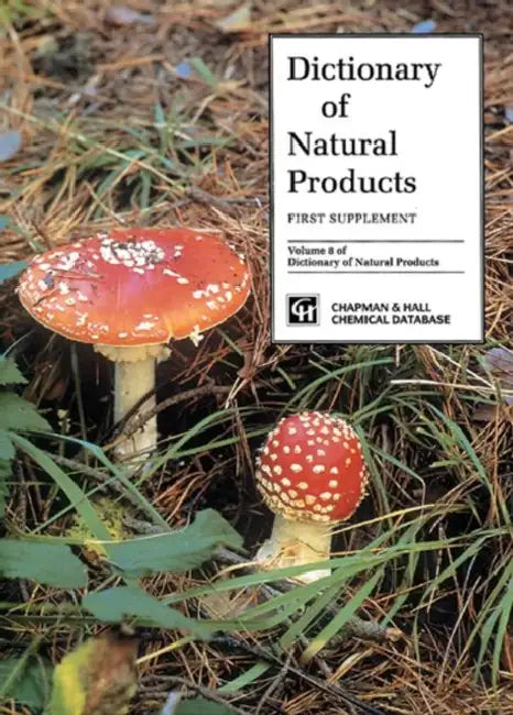 Dictionary of Natural Products, Supplement 1 by Buckingham John
