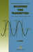 Microwave Tube Transmitters by L. Sivan