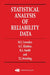 Statistical Analysis of Reliability Data by Martin J. Crowder