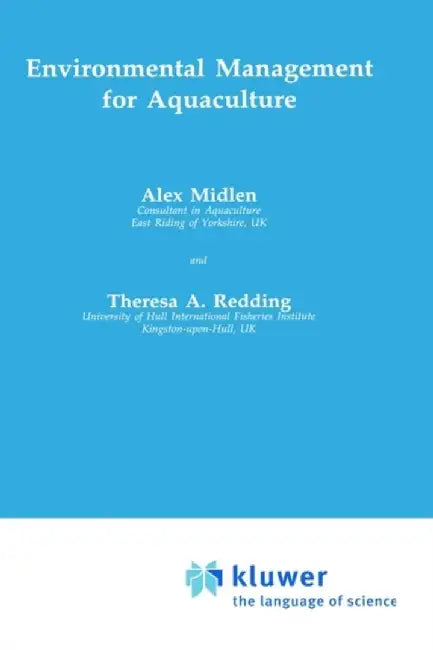 Environmental Management for Aquaculture by A. Midlen