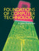 Foundations of Computer Technology by Alexander John Anderson