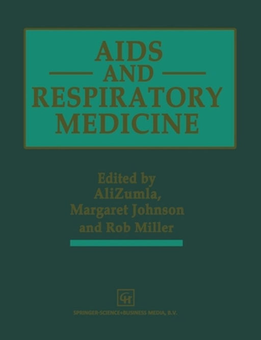 AIDS and Respiratory Medicine by Margaret A. Johnson