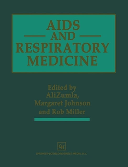 AIDS and Respiratory Medicine by Margaret A. Johnson
