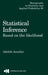 Statistical Inference Based on the Likelihood by Adelchi Azzalini