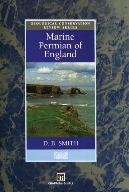Marine Permian of England by D. B. Smith