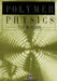Polymer Physics by U. W. Gedde