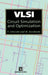 VLSI Circuit Simulation and Optimization by V. Litovski