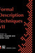 Formal Description Techniques VII by D. Hogrefe