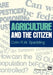 Agriculture and the Citizen by C. Spedding