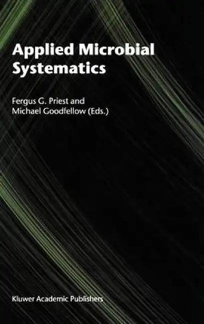 Applied Microbial Systematics by F. G. Priest