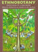 Ethnobotany: Evolution of a Discipline by R. E. Schultes