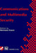 Communications and Multimedia Security by Reinhard Posch