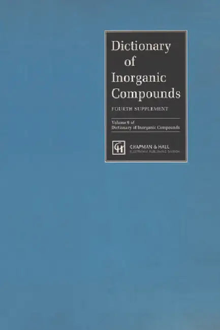 Dictionary of Inorganic Compounds, Supplement 4 by Macintyre Jane E.