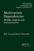 Multivariate Dependencies: Models, Analysis and Interpretation by D. R. Cox, Nanny Wermuth