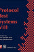Protocol Test Systems VIII: Proceedings of the Ifip Wg6.1 Tc6 Eighth International Workshop on Protocol Test Systems, September 1995 by Ana Cavalli