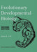 Evolutionary Developmental Biology by Brian K. Hall