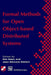 Formal Methods for Open Object-Based Distributed Systems: Volume 1 by Elie Najm