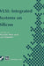 Vlsi: Integrated Systems on Silicon: Ifip Tc10 Wg10.5 International Conference on Very Large Scale Integration 26-30 August 1997, Gramado, Rs, Brazil by Ricardo A. Reis