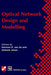 Optical Network Design and Modelling: Ifip Tc6 Working Conference on Optical Network Design and Modelling 24-25 February 1997, Vienna, Austria by Harmen R. Van as