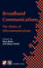 Broadband Communications: The Future of Telecommunications by Paul J. Kühn