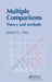 Multiple Comparisons: Theory and Methods by Hsu Jason