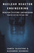 Nuclear Reactor Engineering: Reactor Systems Engineering by Samuel Glasstone