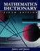 Mathematics Dictionary by R. C. James