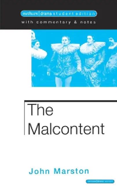 The Malcontent by John Marston