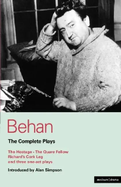 Behan Complete Plays by Brendan Behan