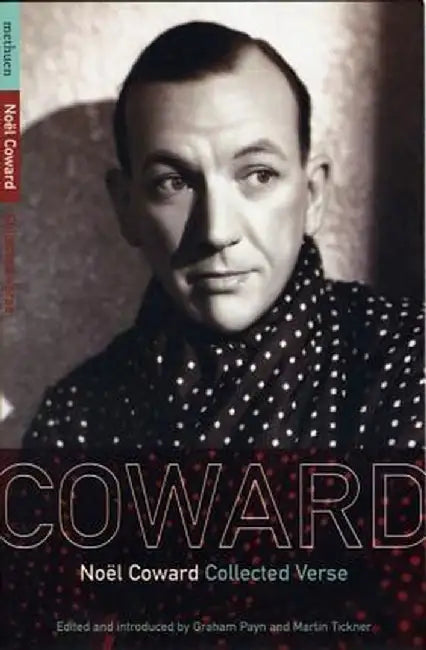 Noel Coward Collected Verse by Noel Coward