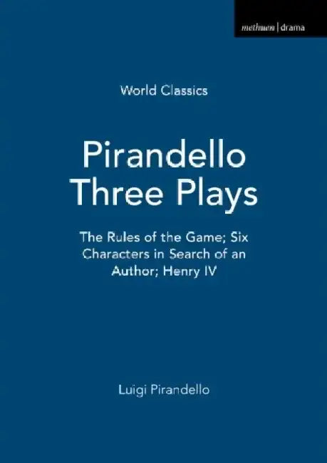 Pirandello Three Plays by Henrik Ibsen