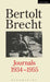 Bertolt Brecht Journals, 1934-55 by Patrick W. (Erasmus University Medical Center, Rotterdam, The Netherlands) Serruys