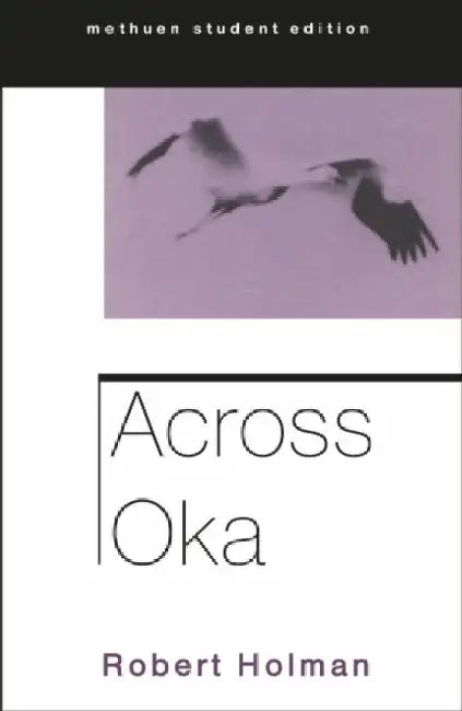 Across Oka by Robert Holman