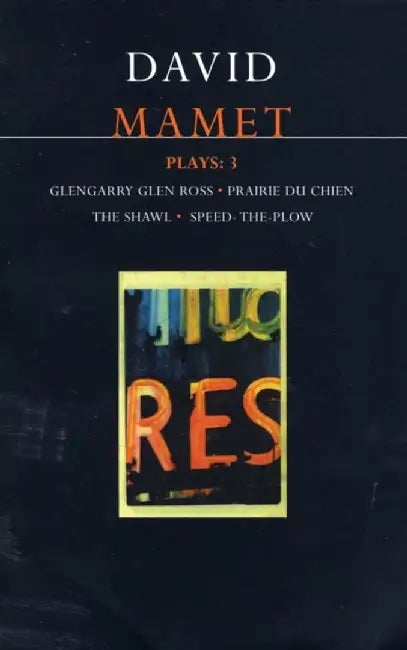 Mamet Plays: 3 by David Mamet