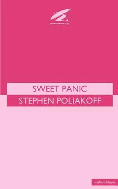 Sweet Panic by Stephen Poliakoff