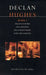Hughes Plays:1: Digging for Fire; New Morning; Halloween Night; Love and a Bottle by Declan Hughes