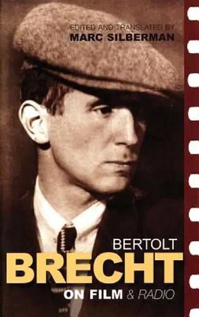 Brecht on Film by Bertolt Brecht