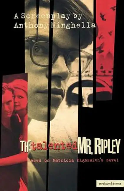 The Talented MR Ripley by Anthony Minghella