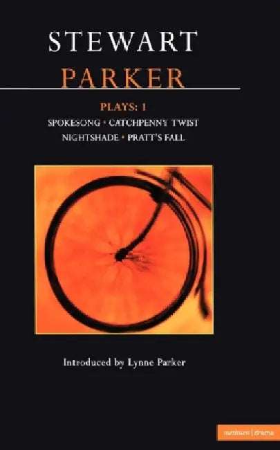 Parker Plays: 1 by Stewart Parker