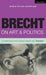 Brecht On Art & Politics by Wesley McNair